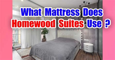 hotel homewood mattress.